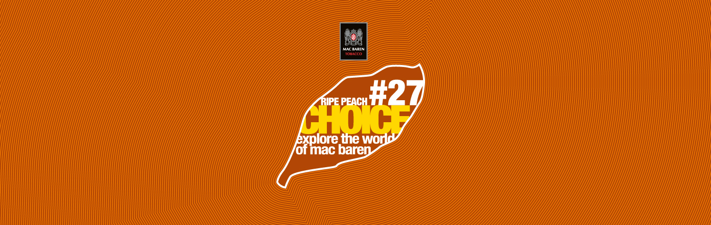 Mac Baren Choice #27 Ripe Peach Choice(熟桃)手捲煙絲罐裝包裝